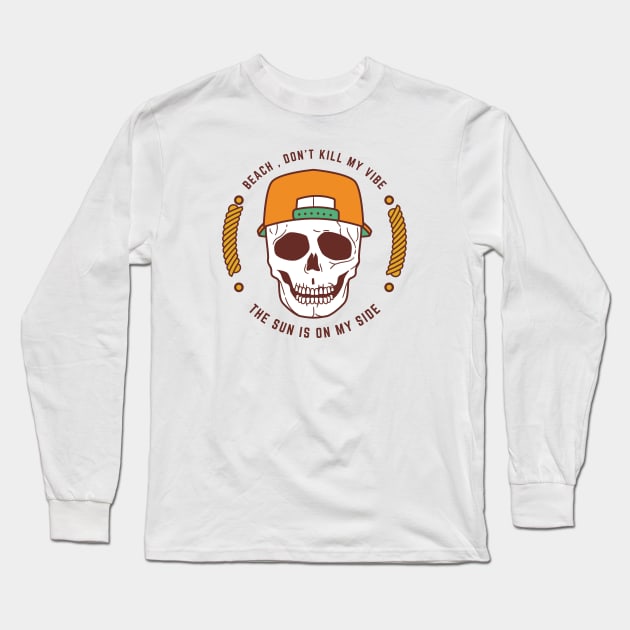 Beach Don't Kill My Vibes. Sun is on My Side Long Sleeve T-Shirt by Little Designer